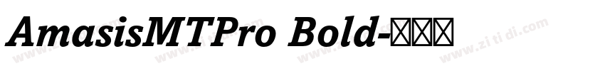 AmasisMTPro Bold字体转换